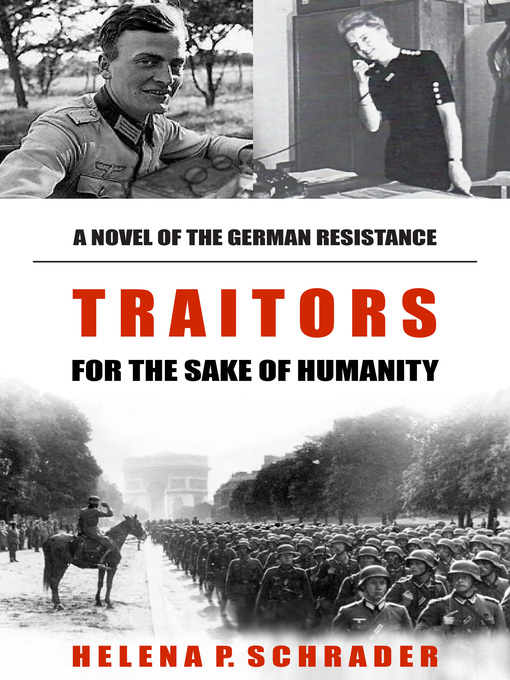 Title details for Traitors for the Sake of Humanity by Helena P. Schrader - Available